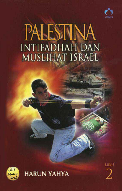 Palestina 2: Intifadhah & Muslihat Israel